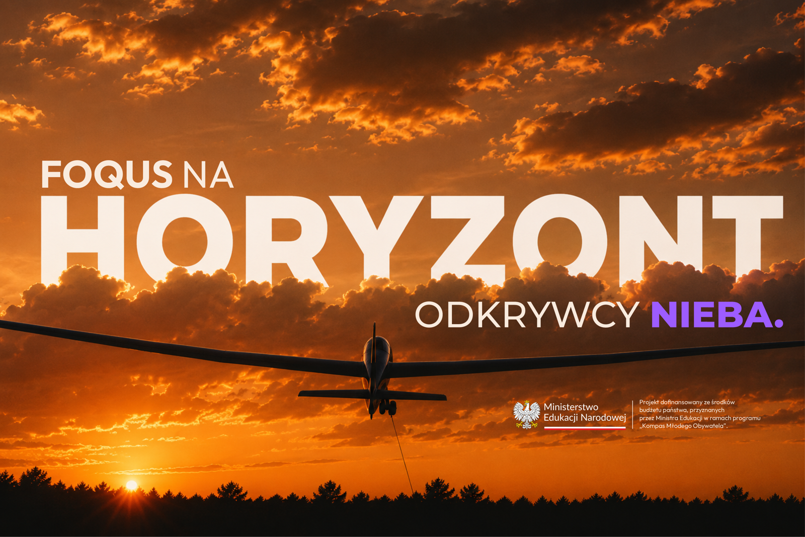 FOQUS NA HORYZONT — Odkrywcy Nieba